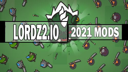 Lordz2.io Mods