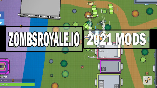 zombsroyale.io mods 2021